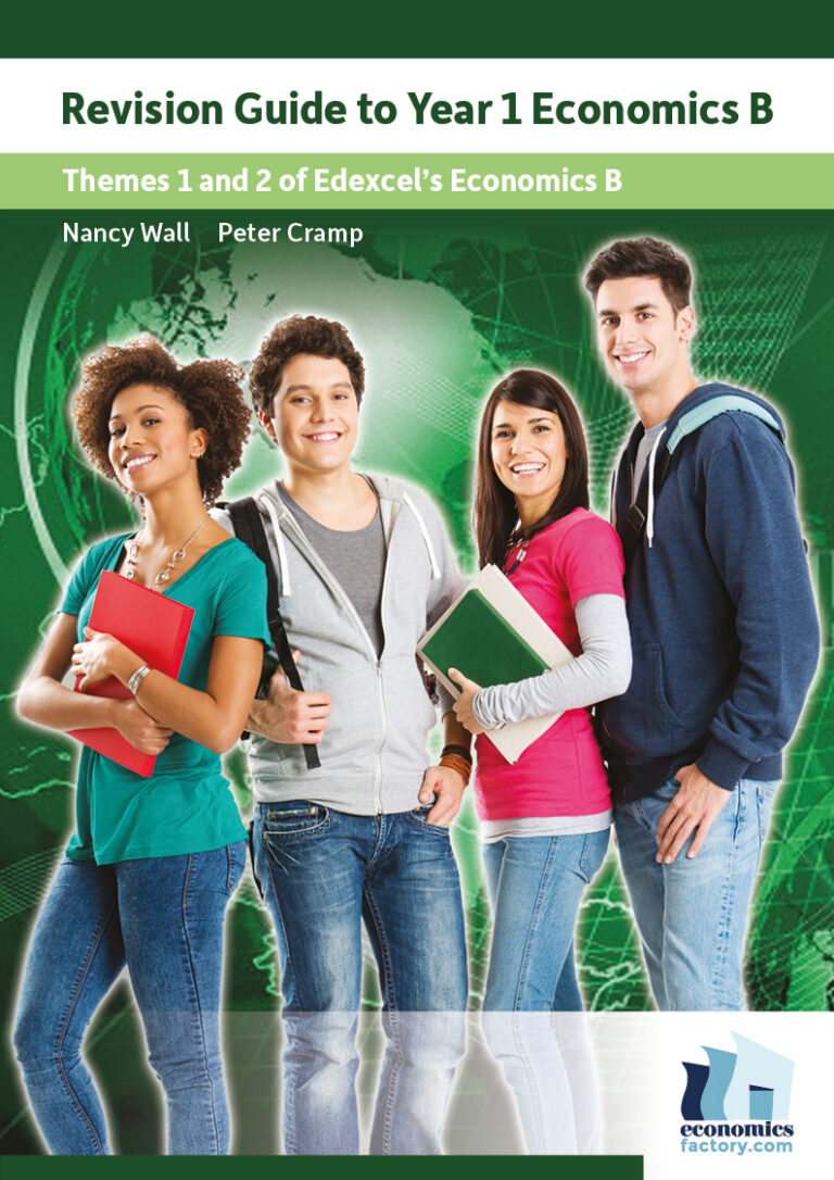 Revision guide to Edexcel Economics B Themes 1 & 2 - Economics Factory